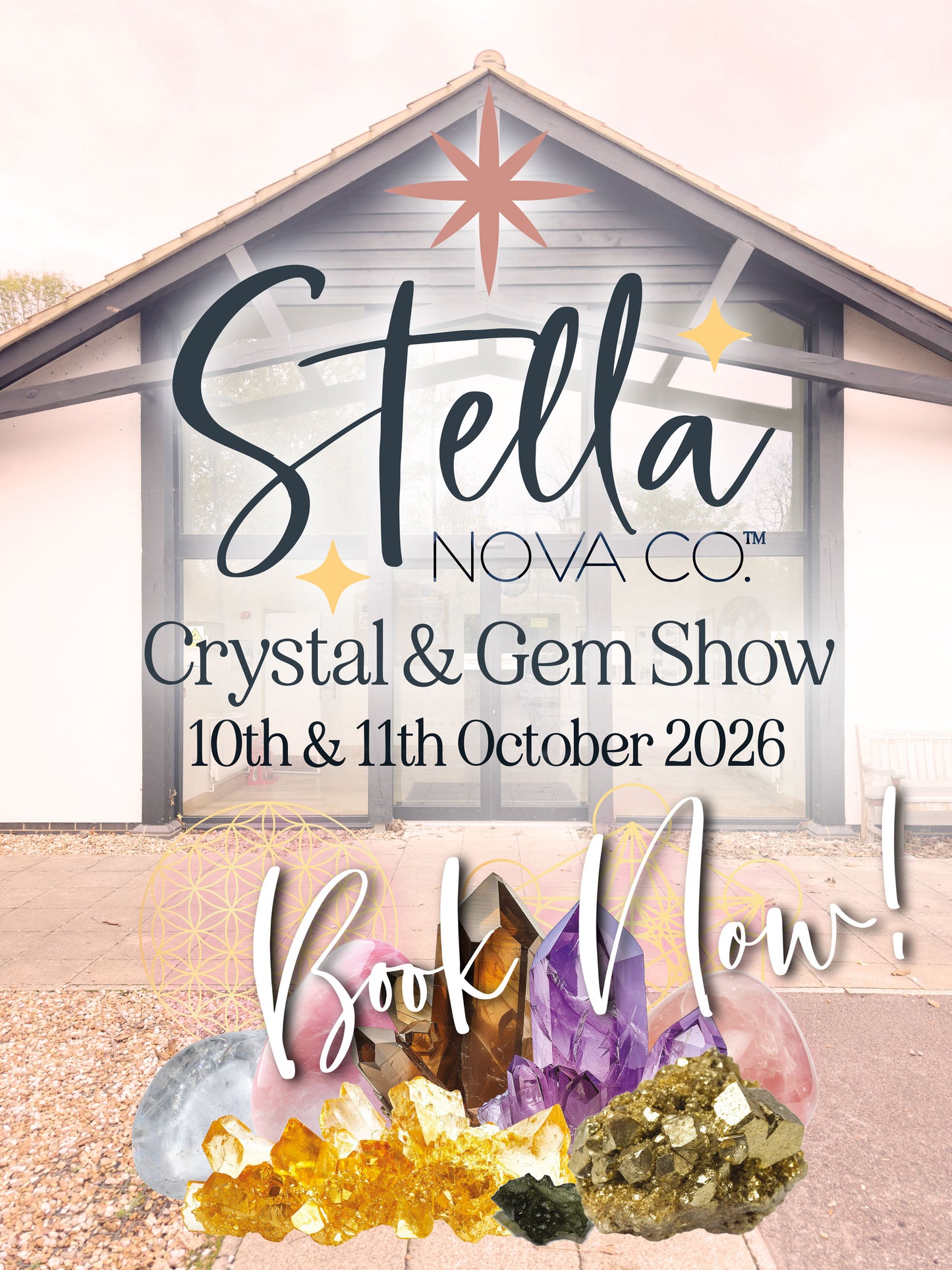 Stella Nova Co Crystal & Gem Show - October 2026 - Ticket - RSVP